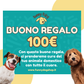 Buono Regalo Funny Dog